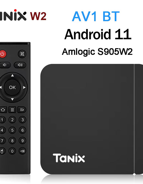 Load image into Gallery viewer, Original  W2 Android 11 TV Box Amlogic S905W2 2G/16G AV1 BT TVBOX 2.4G&amp;5G Dual Wifi 4K HD Set Top Box 4G/64G Media Player
