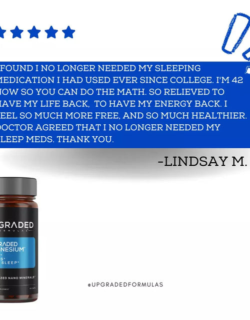 Load image into Gallery viewer, Upgraded Magnesium: Clinically Shown To Greatly Improve BOTH REM and Deep Sleep
